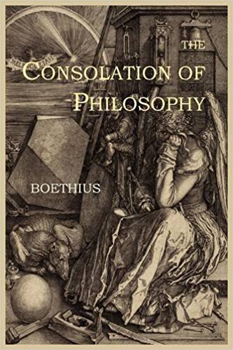 The Consolation of Philosophy by Boethius