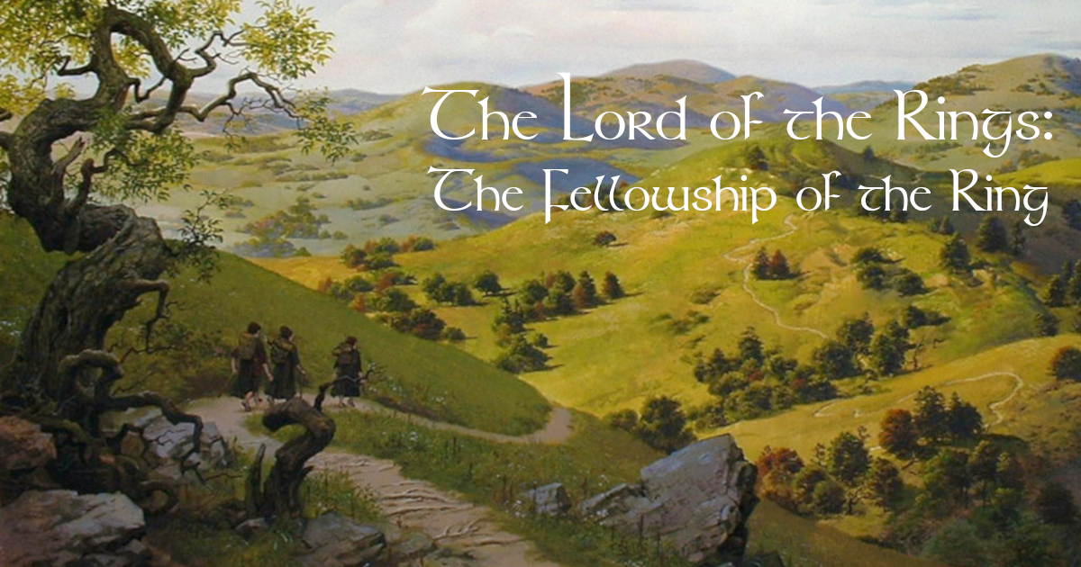 Lord of the Rings: The Fellowship of the Ring